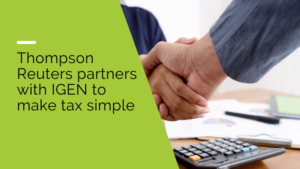 Thompson Reuters partners with IGEN to make tax simple for oil & gas companies