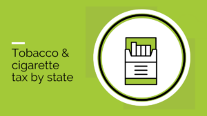 Tobacco & Cigarette Tax by State