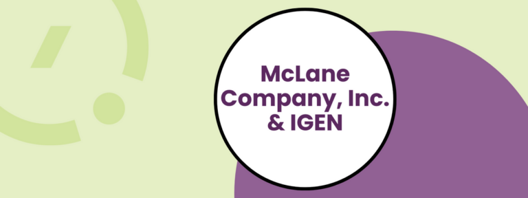 McLane Turns to ComplyIQ, Powered by IGEN, for Tax Compliance